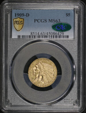 Obverse of this 1909-D Indian $5 PCGS MS-63 CAC