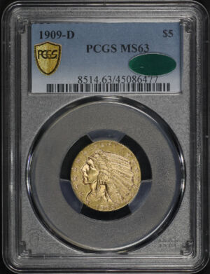 Obverse of this 1909-D Indian $5 PCGS MS-63 CAC