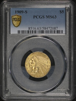 Obverse of this 1909-S Indian $5 PCGS MS-63