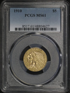 Obverse of this 1910 Indian $5 PCGS MS-61
