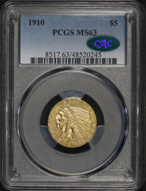 Obverse of this 1910 Indian $5 PCGS MS-63 CAC