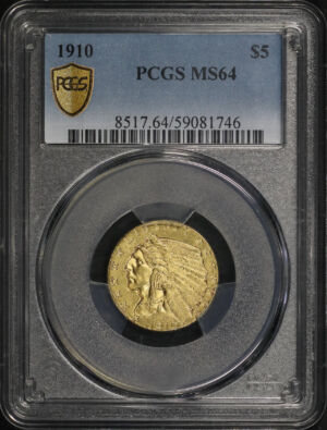 Obverse of this 1910 Indian $5 PCGS MS-64