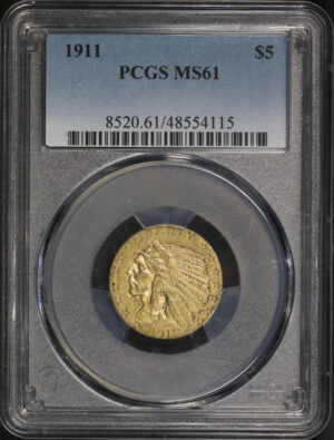 Obverse of this 1911 Indian $5 PCGS MS-61
