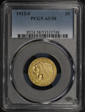Obverse of this 1912-S Indian $5 PCGS AU-58