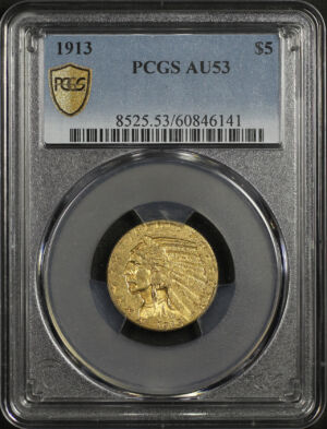 Obverse of this 1913 Indian $5 PCGS AU-53