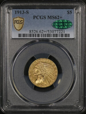 Obverse of this 1913-S Indian $5 PCGS MS-62+ CAC