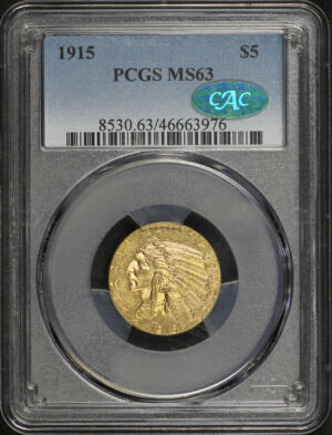 Obverse of this 1915 Indian $5 PCGS MS-63 CAC