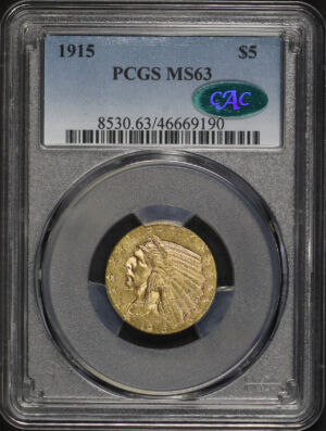 Obverse of this 1915 Indian $5 PCGS MS-63 CAC