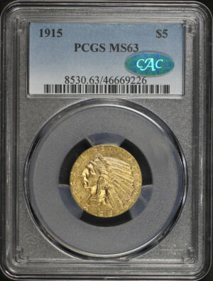 Obverse of this 1915 Indian $5 PCGS MS-63 CAC