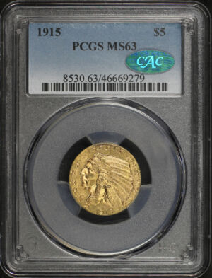Obverse of this 1915 Indian $5 PCGS MS-63 CAC