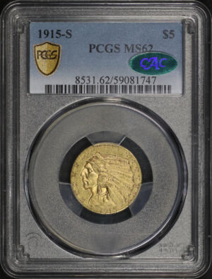 Obverse of this 1915-S Indian $5 PCGS MS-62 CAC