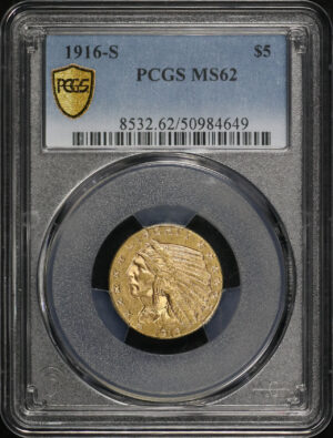 Obverse of this 1916-S Indian $5 PCGS MS-62