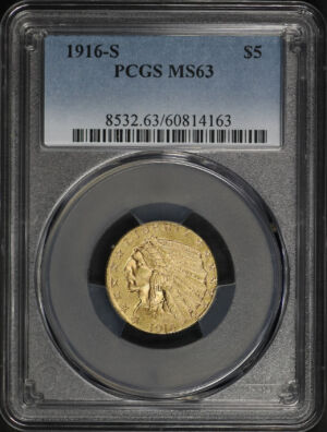 Obverse of this 1916-S Indian $5 PCGS MS-63