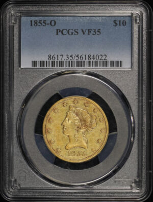 Obverse of this 1855-O Liberty Head $10 PCGS VF-35