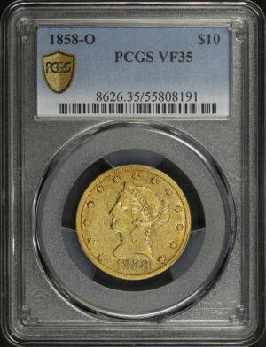 Obverse of this 1858-O Liberty Head $10 PCGS VF-35