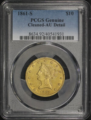 Obverse of this 1861-S Liberty Head $10 PCGS AU Details Cleaned 