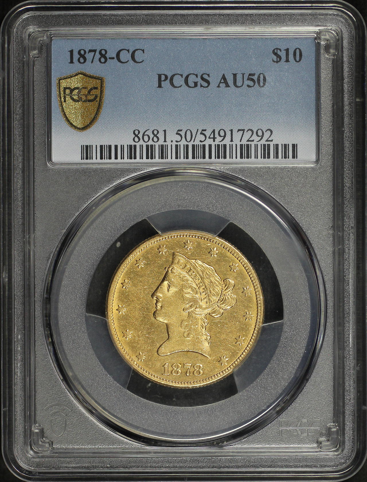 Obverse of this 1878-CC Liberty Head $10 PCGS AU-50