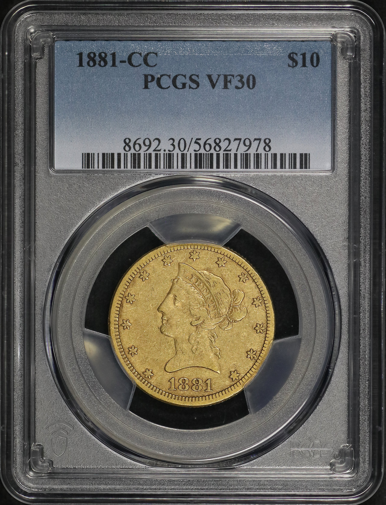 Obverse of this 1881-CC Liberty Head $10 PCGS VF-30