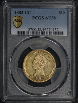 Obverse of this 1883-CC Liberty Head $10 PCGS AU-58