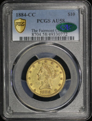 Obverse of this 1884-CC Liberty Head $10 PCGS AU-58 CAC