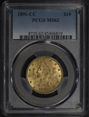 Obverse of this 1891-CC Liberty Head $10 PCGS MS-62