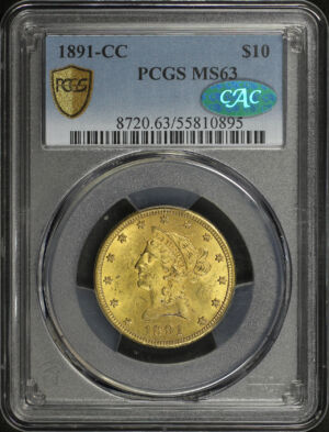 Obverse of this 1891-CC Liberty Head $10 PCGS MS-63 CAC