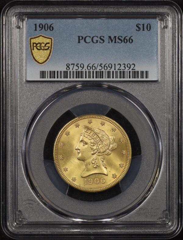 Obverse of this 1906 Liberty Head $10 PCGS MS-66