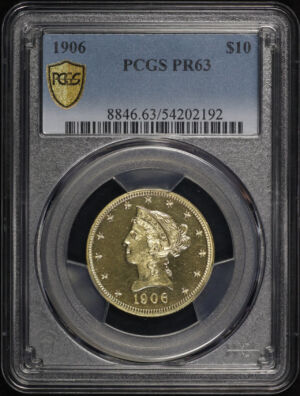 Obverse of this 1906 Liberty Head $10 PCGS PR-63