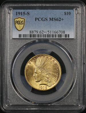 Obverse of this 1915-S Indian $10 Motto PCGS MS-62+