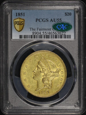 Obverse of this 1851 Liberty Head $20 Type 1 The Fairmont Collection PCGS AU-55 CAC