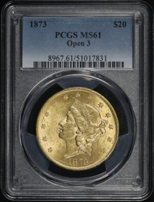 Obverse of this 1873 Liberty Head $20 Type 2 Open 3 PCGS MS-61