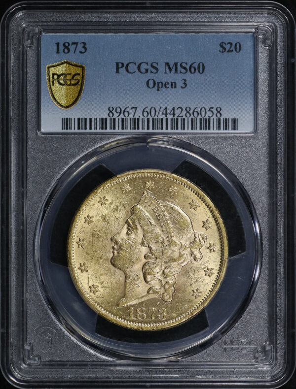 Obverse of this 1873 Liberty Head $20 Type 2 Open 3 PCGS MS-60