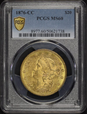 Obverse of this 1876-CC Liberty Head $20 PCGS MS-60