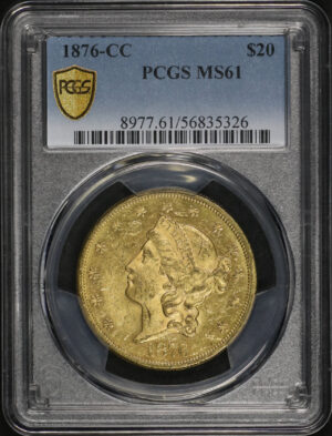 Obverse of this 1876-CC Liberty Head $20 PCGS MS-61