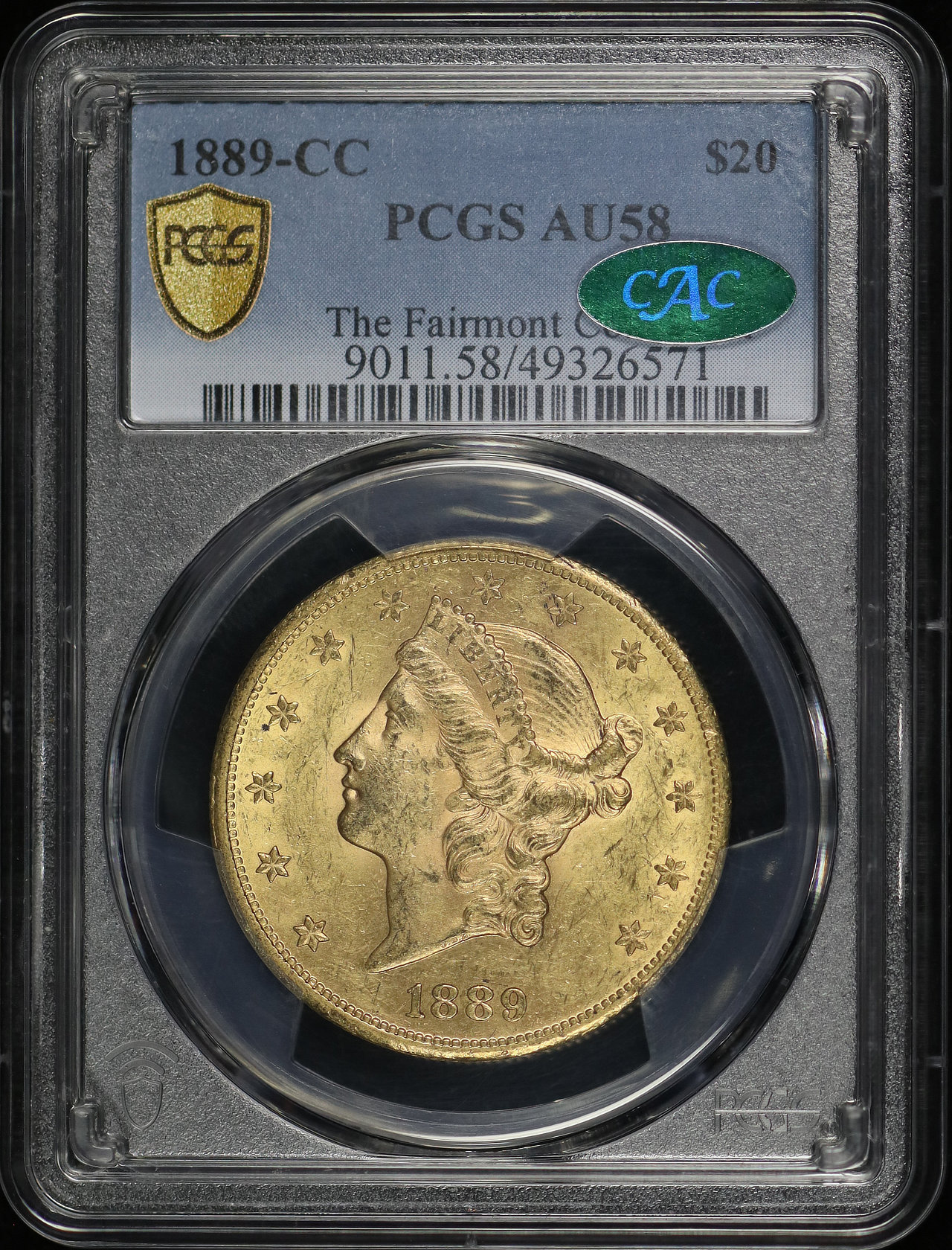Obverse of this 1889-CC Liberty Head $20 Type 3 PCGS AU-58 CAC The Fairmont Collection