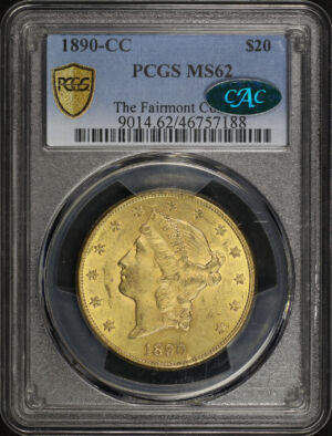 Obverse of this 1890-CC Liberty Head $20 Type 3 PCGS MS-62 CAC The Fairmont Collection