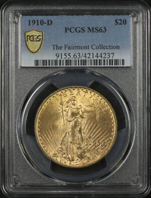 Obverse of this 1910-D St. Gaudens $20 PCGS MS-63 The Fairmont Collection