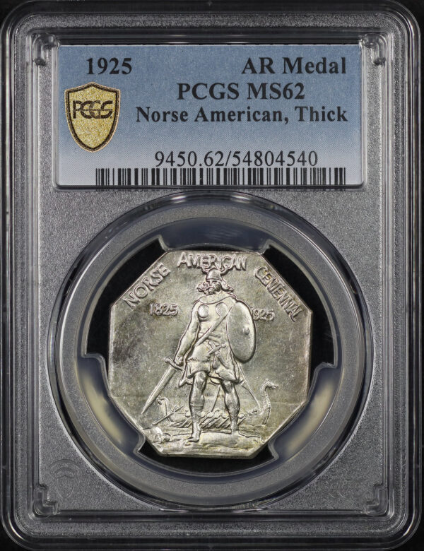 Obverse of this 1925 Norse American Medal NGC MS-62