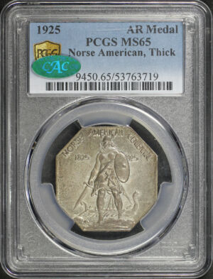 Obverse of this 1925 Norse American, Thick PCGS MS-65 CAC