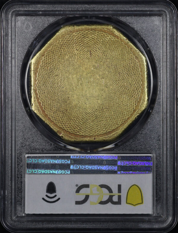Reverse of this 1852 “887” $50 California Gold U.S. Assay Office PCGS VF-30 CAC