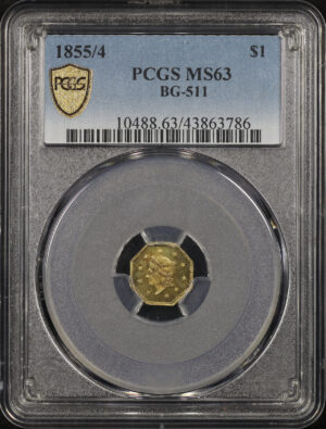 Obverse of this 1855/4 BG-511 Octagonal Gold Dollar PCGS MS-63