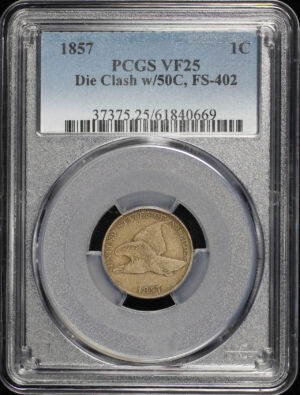 Obverse of this 1857 Flying Eagle Cent PCGS VF-25 Die Clash w/50C, FS-402