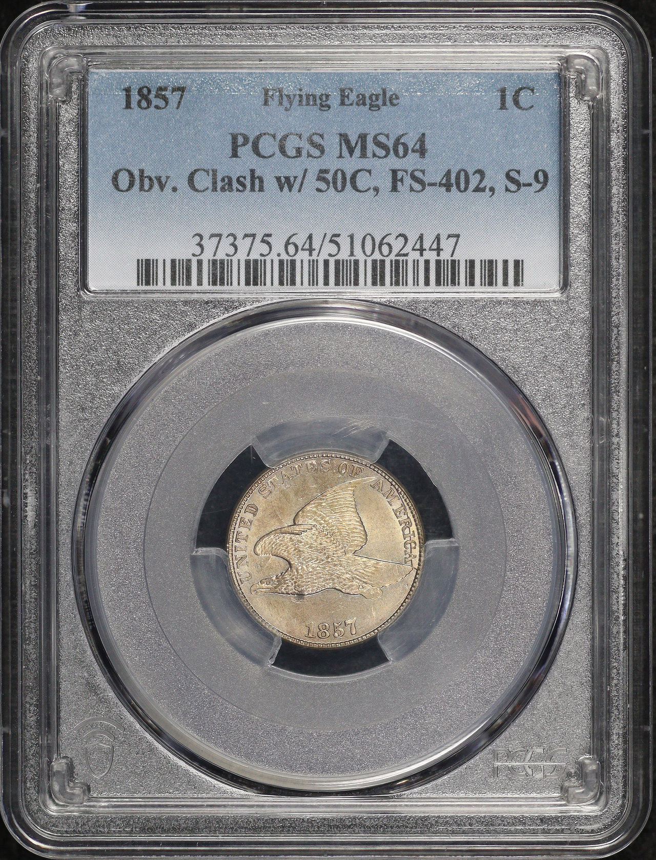 Obverse of this 1857 Obverse Clash with 50C Flying Eagle Cent FS-402, S-9 PCGS MS-64