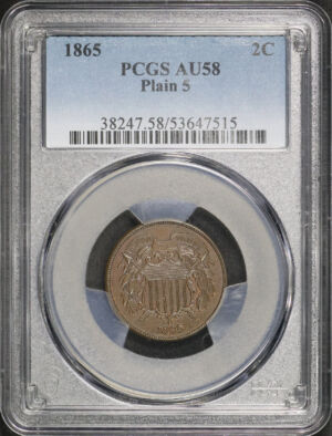 Obverse of this 1865 Two Cent Plain 5 PCGS AU-58 BN