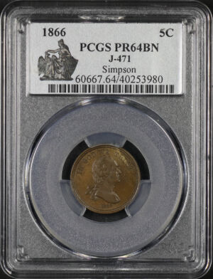 Obverse of this 1866 Patterns J-471 5C PCGS PR-64 BN Simpson
