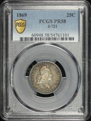 Obverse of this 1869 25C Patterns J-721 PCGS PR-58