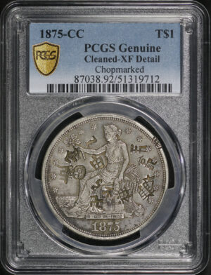 Obverse of this 1875-CC Trade Dollar Chop Mark PCGS XF Details Cleaned