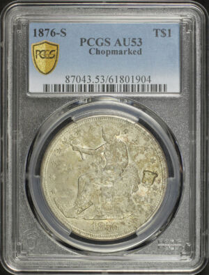 Obverse of this 1876-S Trade Dollar Chop Mark PCGS AU-53