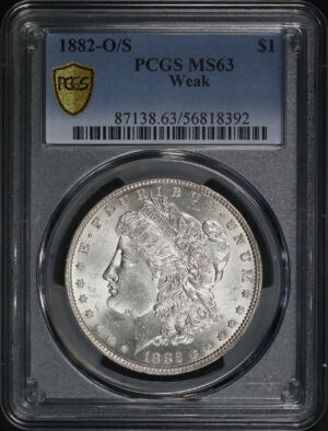 Obverse of this 1882-O/S Weak Morgan Dollar PCGS MS-63