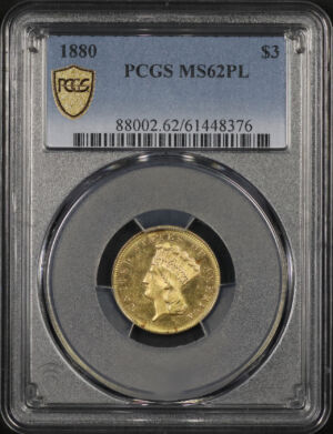 Obverse of this 1880 Three Dollar PCGS MS-62 PL